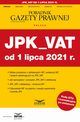 JPK_VAT od 1 lipca 2021, Tomasz Krywan