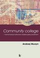 Community college, Andrzej Murzyn