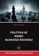 Polityka UE wobec Bliskiego Wschodu, Filip Kaczmarek