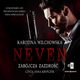 Neven. Tom 2. Zabjcza zazdro, Karolina Wilchowska