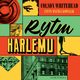 RYTM HARLEMU, Colson Whitehead