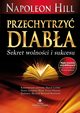 Przechytrzy Diaba, Napoleon Hill