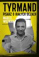 Tyrmand Pisarz o biaych oczach, Marcel Woniak