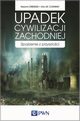 Upadek cywilizacji zachodniej, Eric M. Conway, Naomi Oreskes