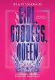 Girl, Goddess, Queen, Bea Fitzgerald