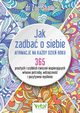 Jak zadba o siebie, Zoe Shaw