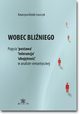 Wobec bliniego, Katarzyna Drd-uszczyk