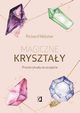 Magiczne krysztay. Proste rytuay na szczcie, Richard Webster