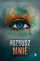 Rozbud mnie. Tom 3, Tahereh Mafi