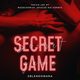 Secret game, Zblendowana