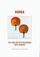 Korea art and artistic relations with Europe, Agnieszka Kluczewska-Wjcik