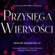 Przysiga Wiernoci. Krwawe Rozgrywki. Tom 1, Monika Nawara