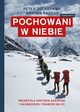 Pochowani w niebie, Peter Zuckerman, Amanda Padoan, Kaja Gucio