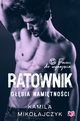 Ratownik. Gbia namitnoci. Faceci do wynajcia. Tom 7, Kamila Mikoajczyk