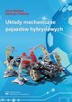 Ukady mechaniczne pojazdw hybrydowych, Jerzy Merkisz, Ireneusz Pielecha