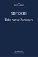 Tako rzecze Zaratustra, Friedrich Nietzsche