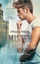 Mister Mister, Mikoaj Milcke