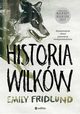 Historia wilkw, Emily Fridlund