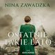 Ostatnie takie lato, Nina Zawadzka