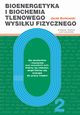 Bioenergetyka i biochemia tlenowego wysiku fizycznego. Dla studentw i trenerw oraz wszystkich tych, ktrzy s ciekawi, skd bierze si energia do pracy mini, Jacek Borkowski