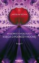 Krajobrazy mojej duszy. Ksiga V, Jarosaw Bzoma