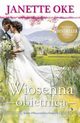 WIOSENNA OBIETNICA, Janette Oke, Oke Janette