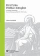 Kultura pisma i ksiki w eskich klasztorach dawnej Rzeczypospolitej XVI-XVIII wieku, Jolanta Gwiodzik