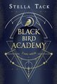 Zabij mrok. Black Bird Academy. Tom 1, Stella Tack