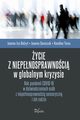 ycie z niepenosprawnoci w globalnym kryzysie, Joanna Iza Belzyt, Joanna Doroszuk, Karolina Tersa