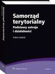 Samorzd terytorialny. Podstawy ustroju i dziaalnoci, Hubert Izdebski