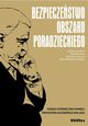 Bezpieczestwo obszaru poradzieckiego. Ksiga powicona pamici Profesora Kazimierza Malaka, Agnieszka Bryc, Agnieszka Legucka, Agata Wodkowska-Bagan