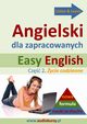 Easy English - Angielski dla zapracowanych 2, Dorota Guzik