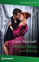 Midzy pasj a mioci, Carol Marinelli