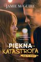 PIKNA KATASTROFA, Jamie McGuire