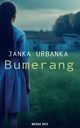 Bumerang, Janka Urbanka