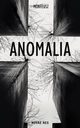 Anomalia, Morfeusz