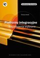 Platformy integracyjne Zagadnienia wybrane, Tomasz Grski
