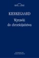 Wprawki do chrzecijastwa, Soren Kierkegaard