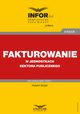 Fakturowanie w jednostkach sektora publicznego, Hubert Grzyb