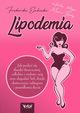 Lipodemia, Frederike Eschecke, Mami Body