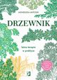 Drzewnik, Agnieszka Antosik