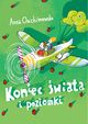 Koniec wiata i poziomki, Anna Onichimowska