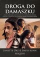 DROGA DO DAMASZKU, Janette Oke, Davis Bunn, Oke Janette