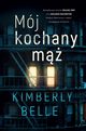 Mj kochany m, Kimberly Belle