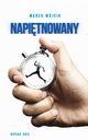 Napitnowany, Marek Wjcik