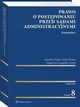 Prawo o postpowaniu przed sdami administracyjnymi. Komentarz, Bogusaw Dauter, Andrzej Kabat, Magorzata Niezgdka-Medek