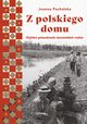 Z polskiego domu, Joanna Puchalska