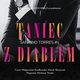 Taniec z diabem. Santino Torres. Tom 1, Monika Nawara