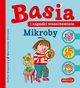 Basia i zagadki wszechwiata. Mikroby, Zofia Stanecka