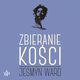 Zbieranie koci, Jesmyn Ward